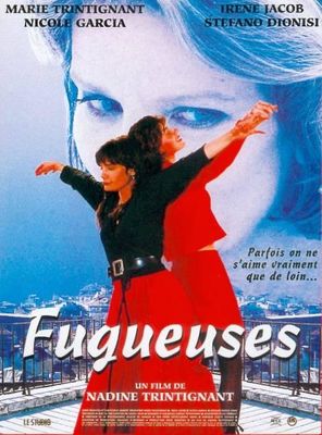 Fugueuses poster