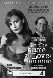 Poster In the Name of Love: A Texas Tragedy