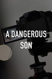 Poster A Dangerous Son