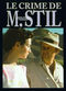 Film Le crime de monsieur Stil