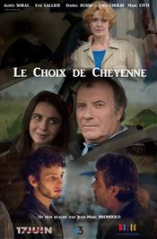 Poster Le choix de Cheyenne