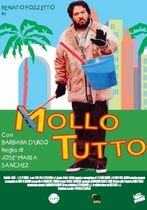 Mollo tutto