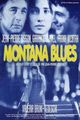 Film - Montana Blues