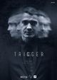 Film - Trigger