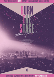 Poster Burn the Stage: The Movie