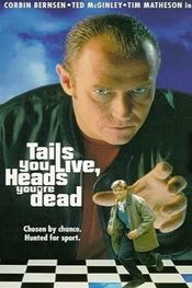 Poster Tails You Live, Heads You're Dead
