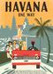 Film Havanna, csak oda