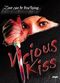 Film Vicious Kiss