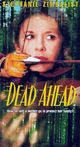 Film - Dead Ahead
