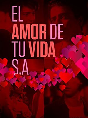 El amor de tu vida S.A. poster