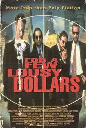 Poster For a Few Lousy Dollars