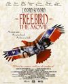 Freebird... The Movie