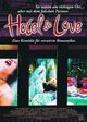 Film - Hotel de Love
