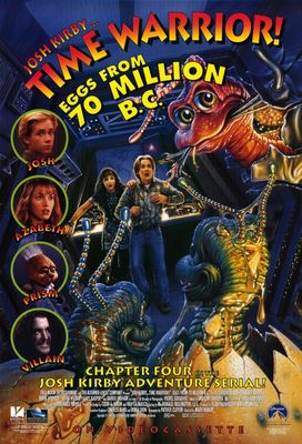 Josh Kirby... Time Warrior: Chapter 4, Eggs from 70 Million B.C.