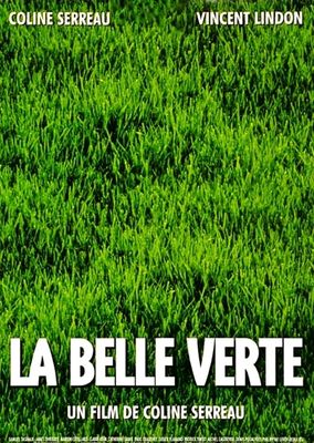 La belle verte poster