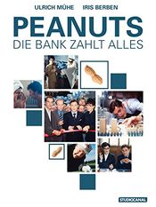 Poster Peanuts - Die Bank zahlt alles