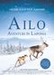 Film Aïlo: Une odyssée en Laponie