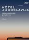 Film Hotel Jugoslavija