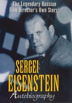 Sergei Eisenstein. Avtobiografiya
