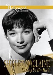 Poster Shirley MacLaine: Kicking Up Her Heels