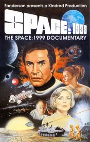 Poster The 'Space: 1999' Documentary