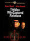 Film The Man Who Captured Eichmann