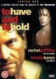 Film - To Have and to Hold