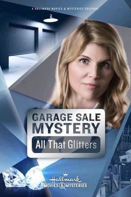 Garage Sale Mystery: All That Glitters poster