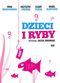 Film Dzieci i ryby