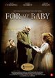 Film - For My Baby