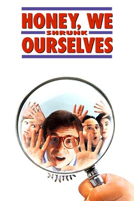 Honey, We Shrunk Ourselves poster