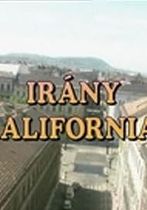 Irány Kalifornia!