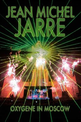 Jean Michel Jarre: Oxygene in Moscow poster