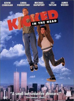 Kicked in the Head poster