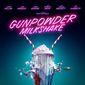 Poster 2 Gunpowder Milkshake
