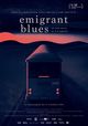 Film - Emigrant Blues: un road movie în 2 ½ capitole