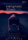 Emigrant Blues: un road movie în 2 ½ capitole
