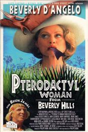 Poster Pterodactyl Woman from Beverly Hills