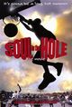 Film - Soul in the Hole