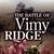 The Battle of Vimy Ridge - Part 4: The Battle Joined and Won