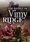 Film The Battle of Vimy Ridge - Part 4: The Battle Joined and Won