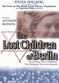 Film The Lost Children of Berlin