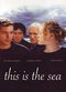 Film This Is the Sea
