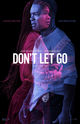 Film - Don't Let Go