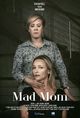 Film - Mad Mom