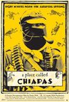 A Place Called Chiapas