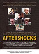 Film - Aftershocks