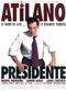 Film Atilano, presidente
