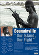 Film - Bougainville: Our Island, Our Fight