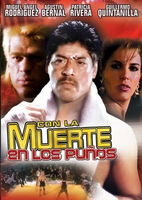 Con la muerte en los puños poster